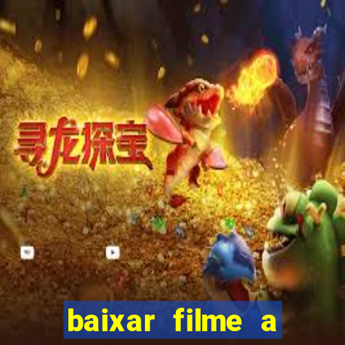 baixar filme a bela e a fera